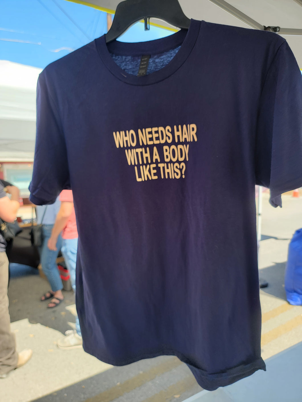 Tshirt- who needs hair
