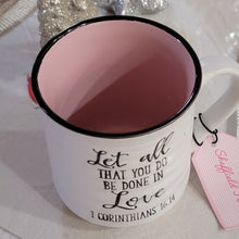 Coffee Mug - Let all that you do be done in love