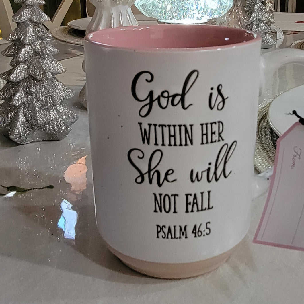 Coffee Mug - God is within her she will not fall